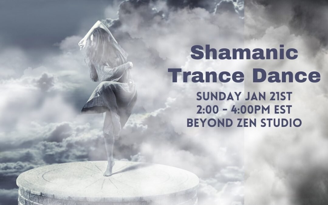 1/21/24 – Shamanic Trance Dance